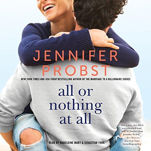 Page de couverture de All or Nothing at All Audiobook by Jennifer Probst