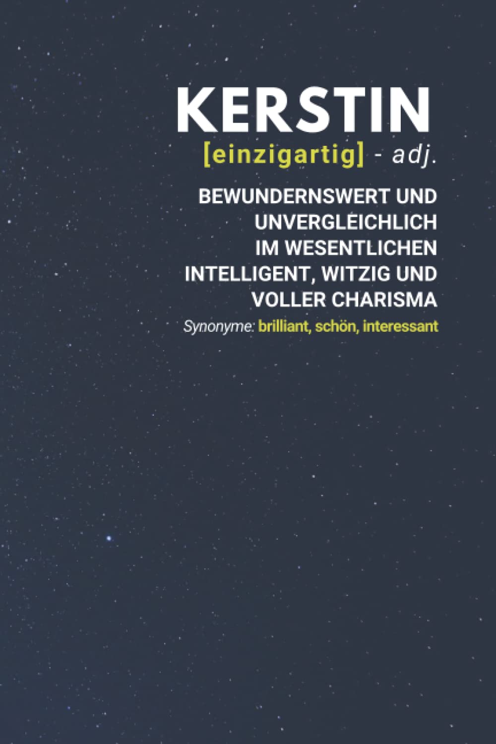 Kerstin (einzigartig) bewundernswert: Notizbuch inkl. To Do Liste | Das perfekte Geschenk | personalisiert mit dem Namen Kerstin | Geschenkidee | Geschenke | Name