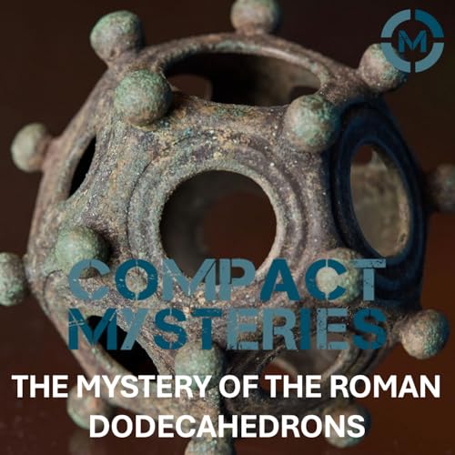 Page de couverture de The Mystery of the Roman Dodecahedrons