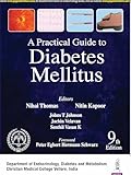 A PRACTICAL GUIDE TO DIABETES MELLITUS