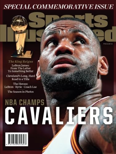 Sports Illustrated Cleveland Cavaliers 2016 NBA Champs Special Commemorative Issue Single Issue Magazine – June 22, 2016