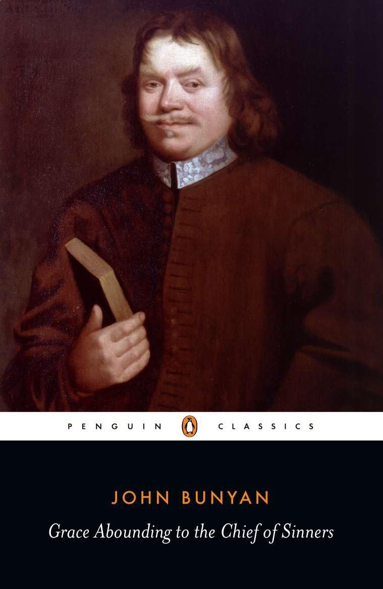 Grace Abounding to the Chief of Sinners (Classics),John Bunyan,