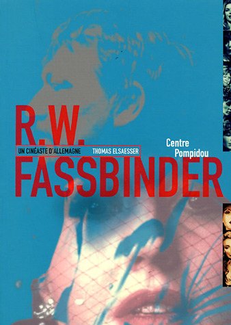 Télécharger Rainer Werner Fassbinder : Un cinéaste d'Allemagne Livre eBook France