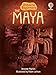 The Maya (Beginners)