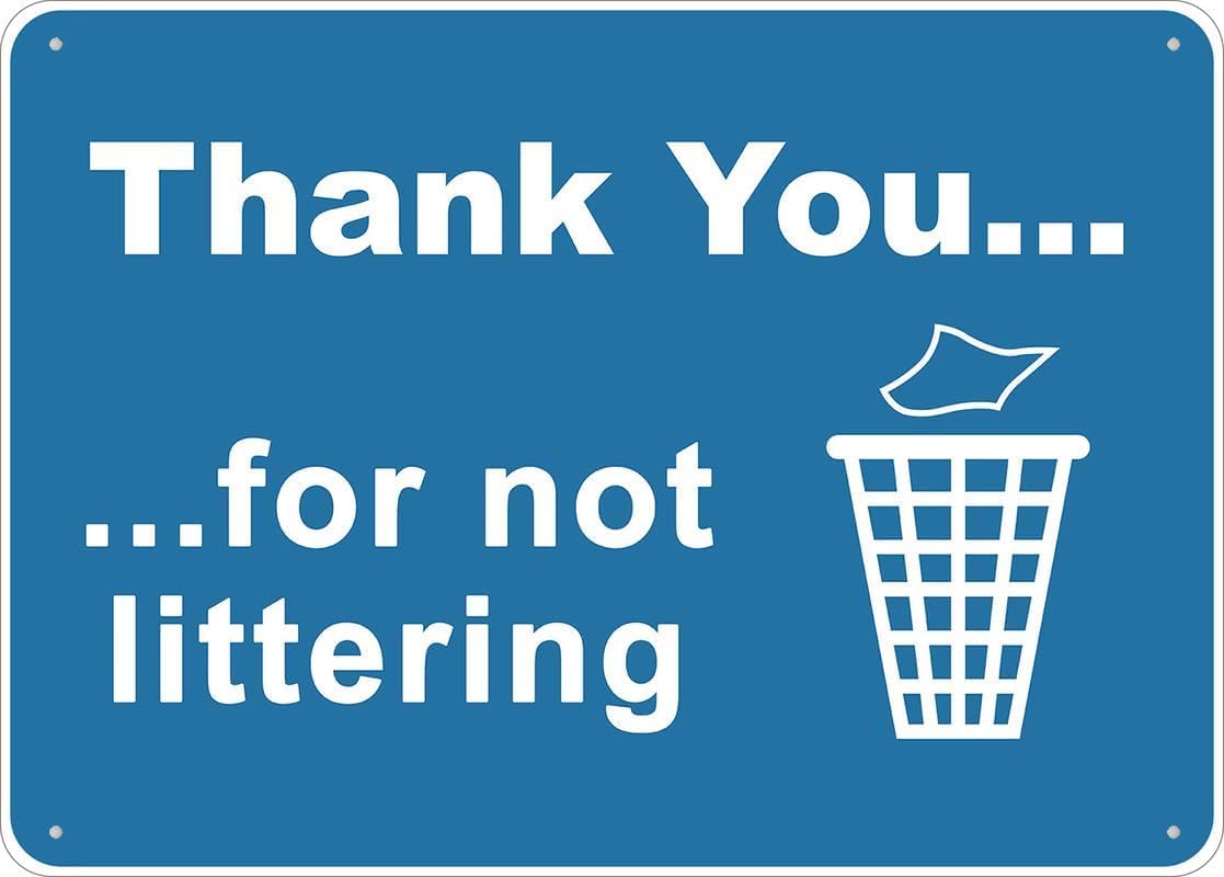 Thank You For Not Littering Metal Tin Sign Aluminum Warning Signs For Indoor & Outdoor Yard Lawn Sign Home Decor 8x12 inch