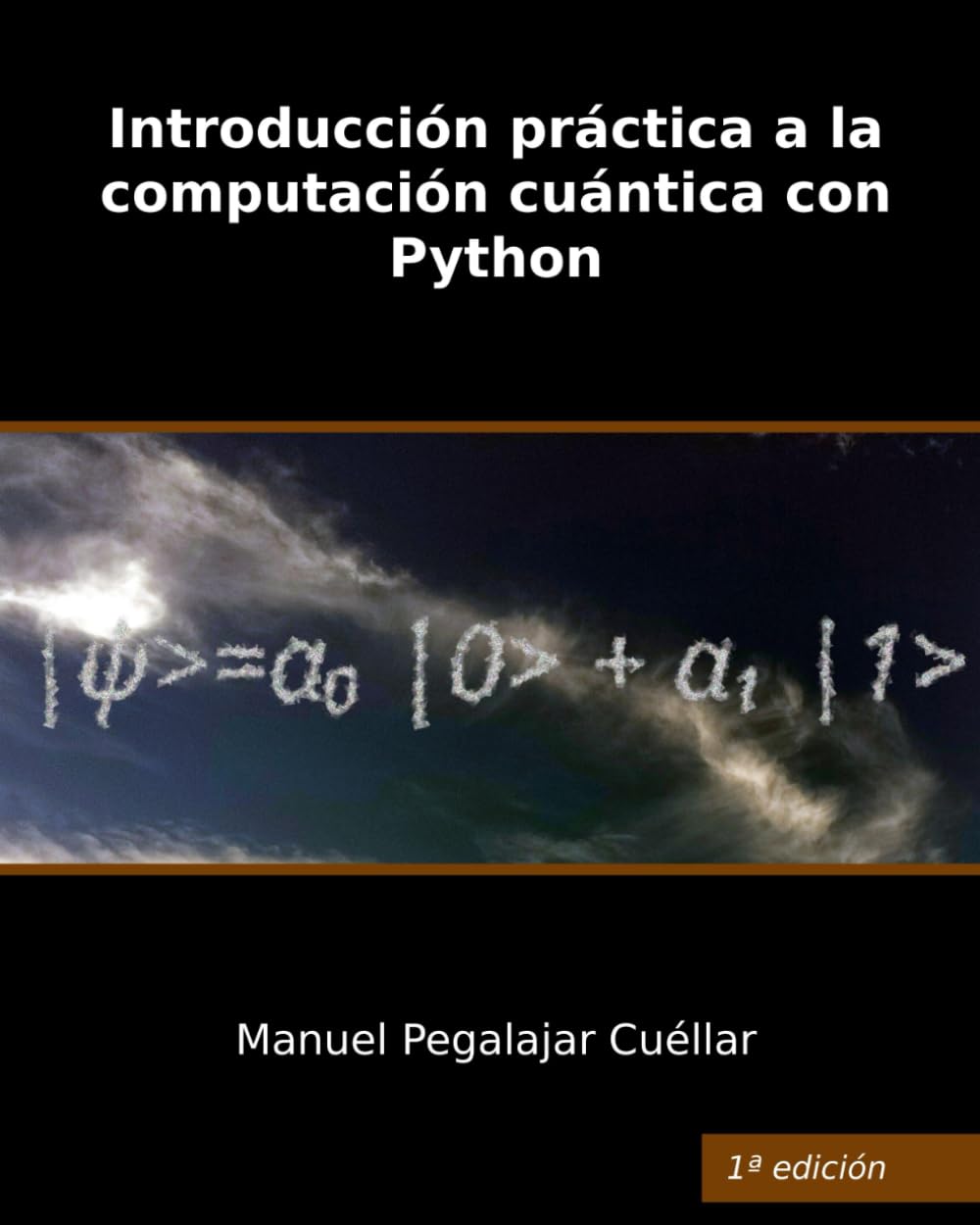Introducción Práctica a la Computación Cuántica con Python