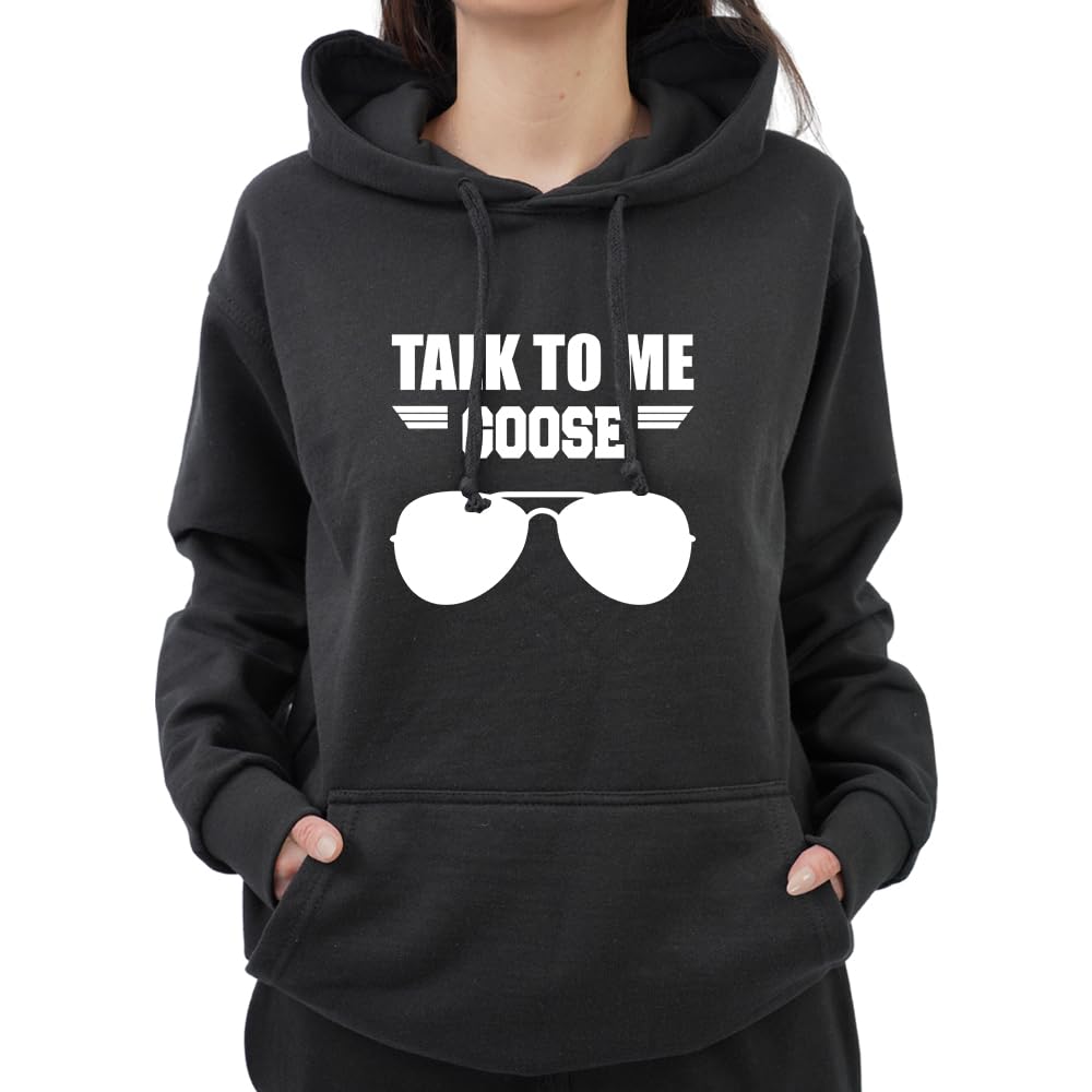 Graphic Impact Funny Talk to Me Goose Sarcastic TopGun Movie Hoodie (Medium - Black)