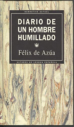 Diario de un hombre humillado