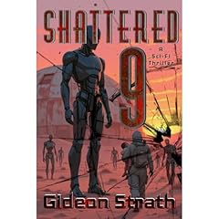 Shattered 9 Audiolibro Por Gideon Strath arte de portada