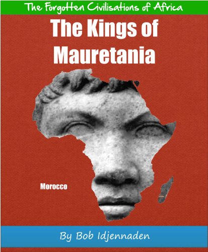 The Kings of Mauretania (The Forgotten Civilisations of Africa Book 2)