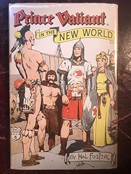 Hardcover Prince Valiant in the New World (His Prince Valiant, book 6) Book