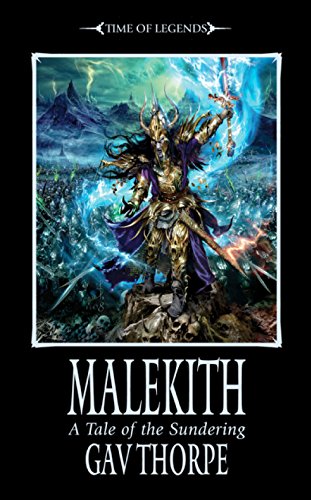 Malekith (The Sundering Book 1)
