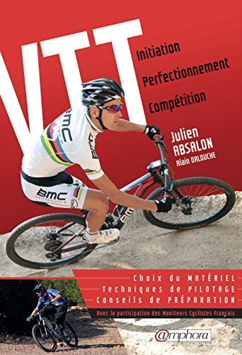Télécharger Vtt - Initiation Perfectionnement Compétition Francais PDF