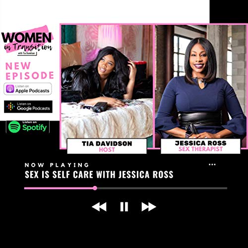 Sex is Self Care with Certified Sex Therapist Jessica Ross cover art