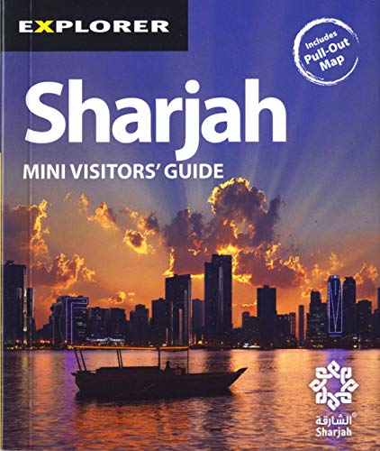 Sharjah Mini Visitors' Guide. Paperback – January 1, 2011