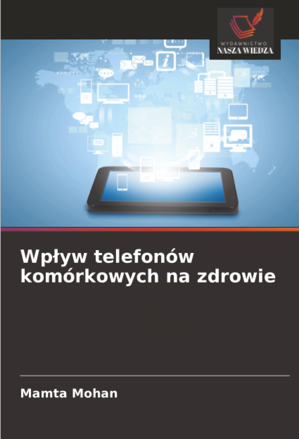 Wp¿yw telefonów komórkowych na zdrowie