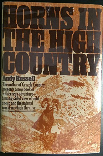 Horns in High Country by Andy Russell (1973-05-12) B01FIWEJOW Book Cover