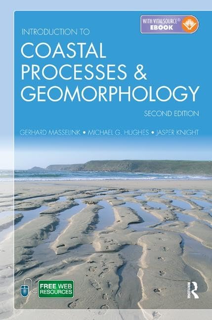 Introduction to Coastal Processes and Geomorphology      2nd Edition