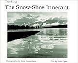 Tracking the snow-shoe itinerant