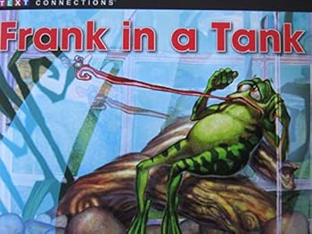 Paperback Frank in a Tank [Text Connections Narrative Fiction Level C/3 Lexile 110L] Book