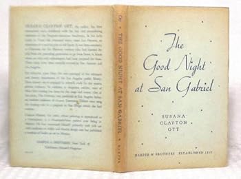 The Good Night at San Gabriel