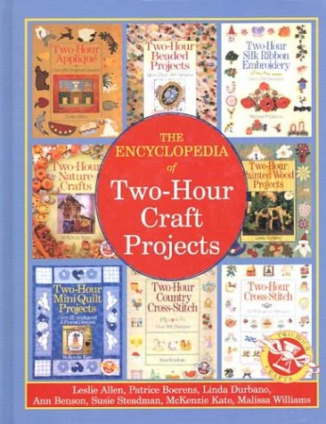 The Encyclopedia of Two-Hour Craft Projects 0806943424 Book Cover