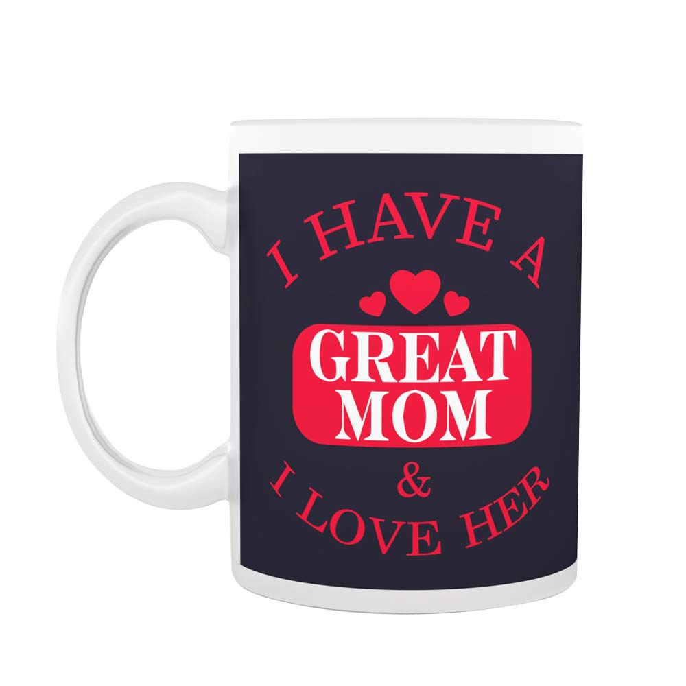 RGB Print Solutions "Great Mom 11Oz Coffee Mug – Best Gift for Mother, Mom, Mommy – Unique Birthday & Mother’s Day Present – Multicolor Ceramic Cup