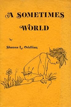 Paperback A Sometimes World Book