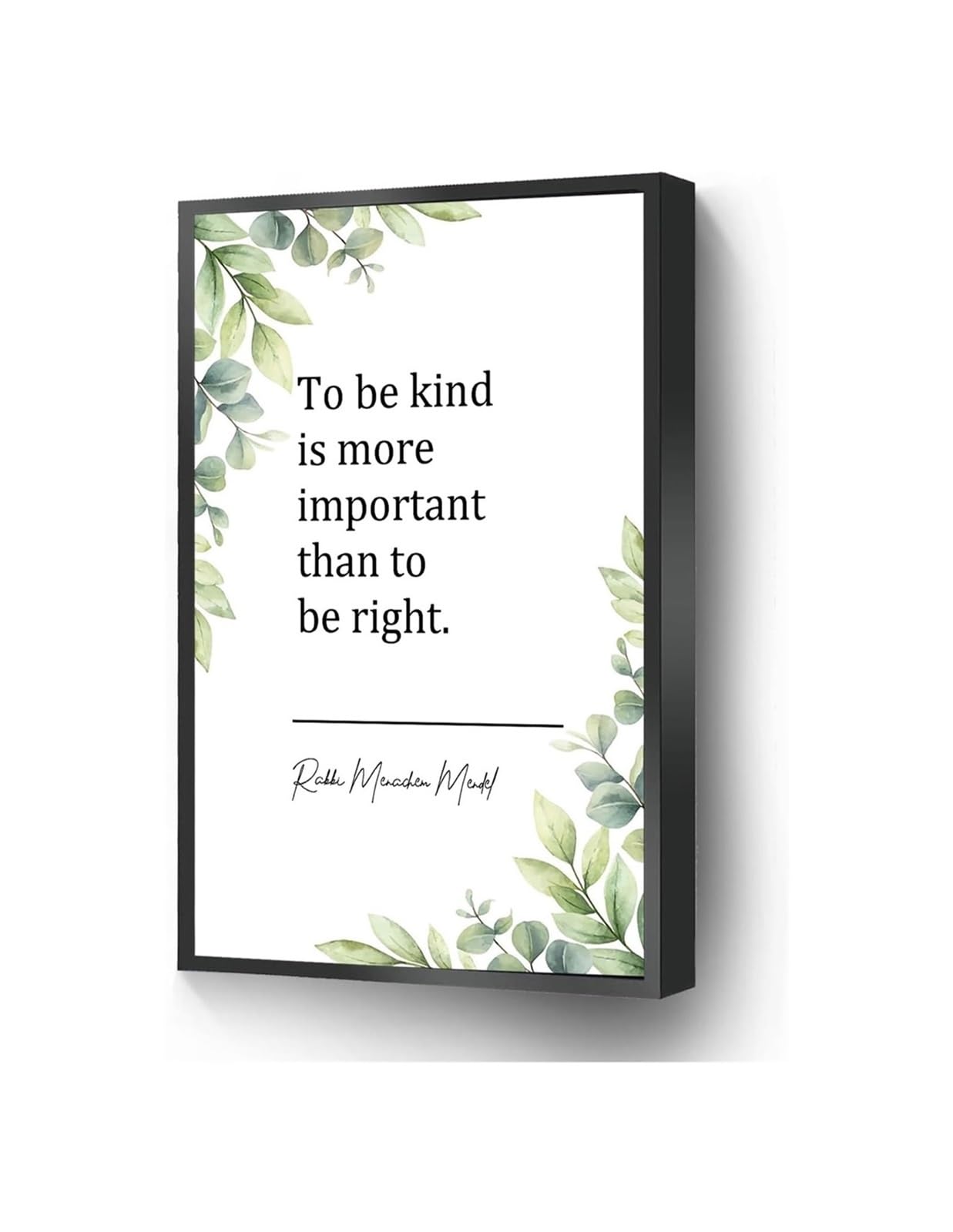 EKFBQBGW Wisdom Quote Canvas, To Be Kind is More Important Than to Be Right with Plants Wall-Art Framed,08x12inch(20x30cm)