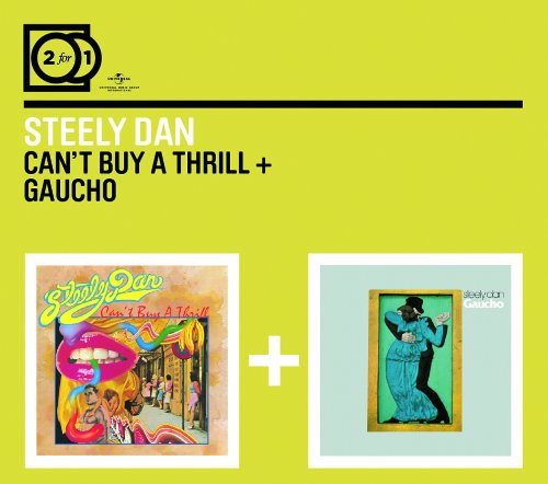 Can'T Buy A Thrill + Gaucho