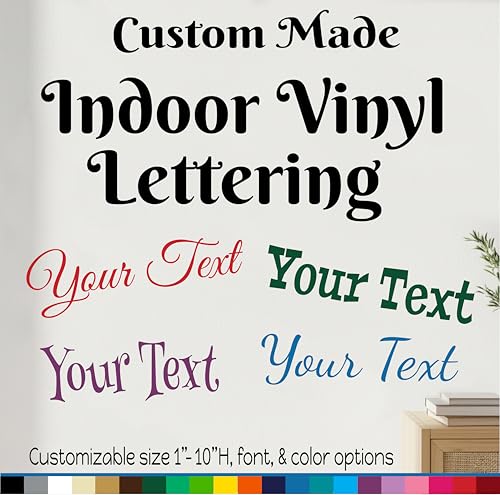 Custom Text Vinyl Wall Decal Sticker Art- Personalized Lettering - Indoor, Removable Used for Walls, Decorations, Crafts, Custom Lettering, Fonts, Color 1.5 to 10 inch high Size by Make My Vinyl