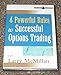 4 Powerful Rules to Successful Options Trading