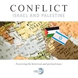Conflict: Israel and Palestine