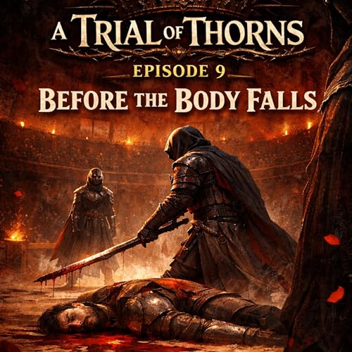 &Eacute;pisode 9 - Before The Body Falls