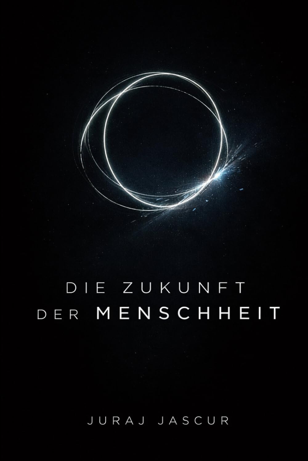 Die Zukunft der Menschheit