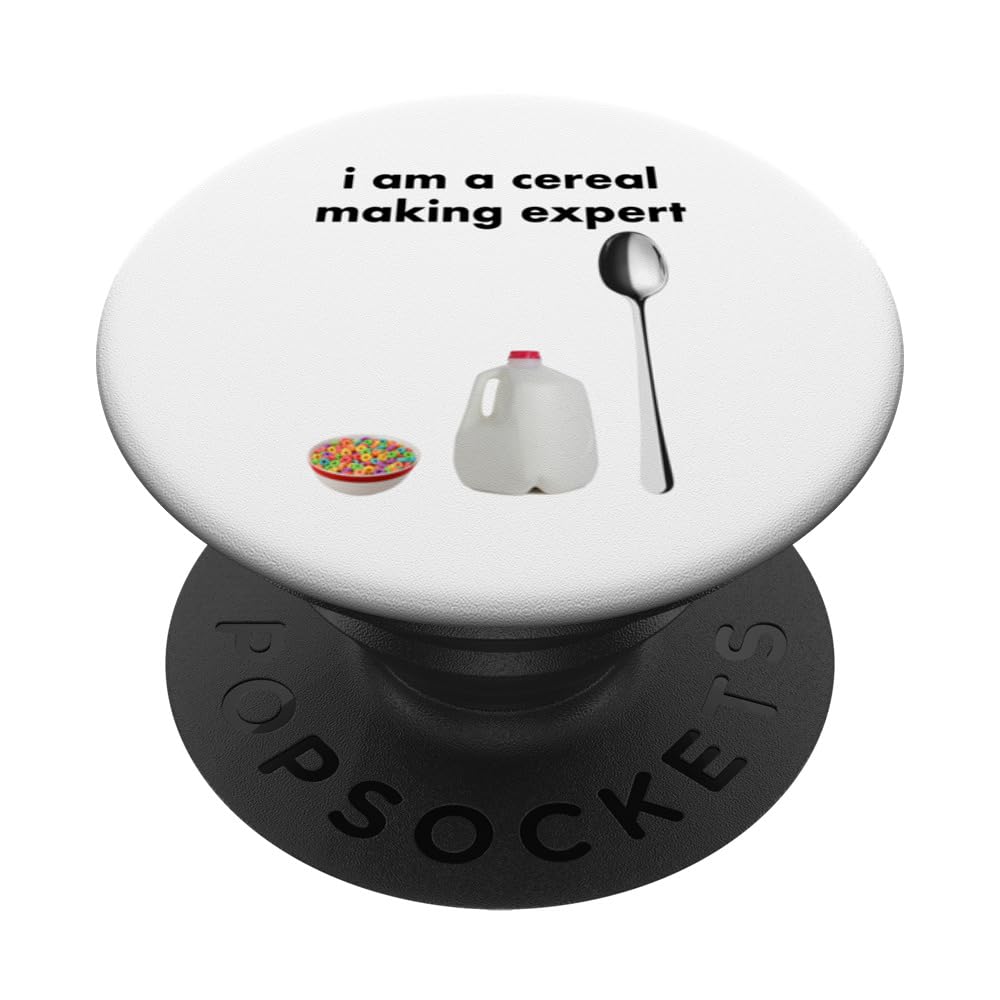 I Am A Cereal Making Expert PopSockets Standard PopGrip