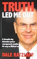 Truth Led Me Out 0974767956 Book Cover