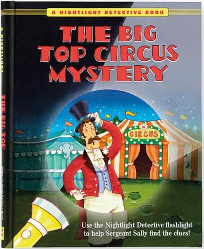 Preisvergleich Produktbild The Big Top Circus Mystery (A Nightlight Detective Book)