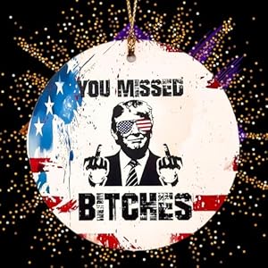 Trump Ornament 2024, Donald Trump Christmas Ornament, You Missed Bitches, Trump Ornaments for Christmas Tree, Trump 2024 President Gift, Santa Trump Christmas Ornament, White Elephant Gifts Idea