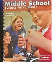 Middle School Science with Vernier: Science Experiments with Vernier Sensors 1929075448 Book Cover
