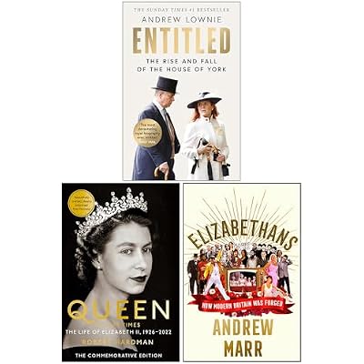 Entitled The Rise and Fall of the House of York, Queen of Our Times The Life of Elizabeth II & Elizabethans 3 Books Collection Set