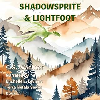 Shadowsprite & Lightfoot Audiobook By C.S. Wachter cover art