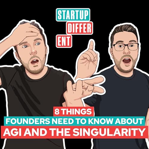 『8 Things Founders NEED to Know About AGI and the Singularity』のカバーアート