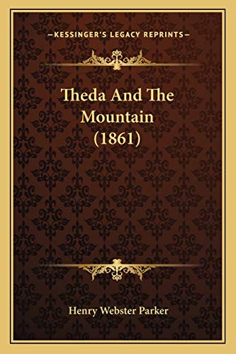 Theda And The Mountain (1861)