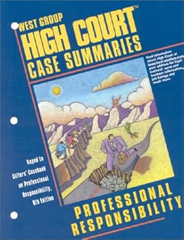 Paperback High Court Case Summaries on Professional Responsibility (Keyed to Gillers) Book