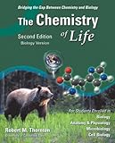 The Chemistry of Life, Biology Version (2nd Edition)