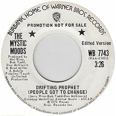 Drifting Prophet (People Got To Change) / Astral Trip