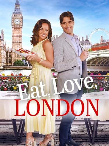 Eat, Love, London