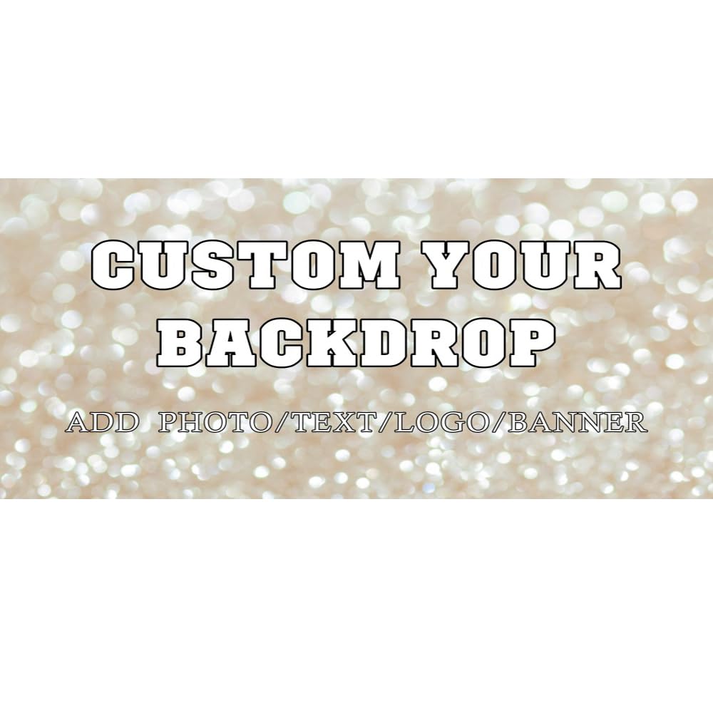 Leowefowa 20x10ft Personalized Customized Backdrop Custom Image to Creat Your Own Backdrop with Picture Personalized Vinyl Background for Bridal Baby Shower Birthday Wedding Party Decor