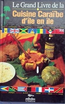 Paperback Cuisine caraïbe d'île en île [French] Book
